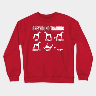 Greyhound Training Greyhound Dog Tricks Crewneck Sweatshirt